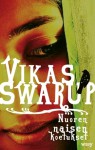 Nuoren naisen koetukset - Vikas Swarup, Raimo Salminen