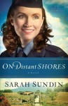 On Distant Shores - Sarah Sundin