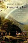 Conquest by Law - Lindsay G. Robertson