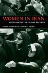 Women in Iran from 1800 to the Islamic Republic - Lois Beck, Guity Nashat