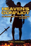 Heaven's Conflict, The Rise and Fall of Angels - Bill Rockwell