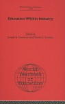 World Yearbook of Education: Education Within Industry - Joseph Lauwerys, David Scanlon