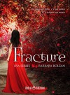 Fracture: Volume 1 - Barbara Bolzan, Catnip Design