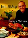 Cooking At My House - John Bishop