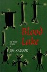 Blood Lake and Other Stories - Jim Krusoe