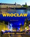 Wrocław - Adam Hawałej, Jacek Bronowski, opracowanie zbiorowe, Janek Samołyk