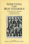 Shifting The Boundaries: Transformation of the Languages of Public and Private in the Eighteenth Century - Dario Castiglione, Lesley Sharpe