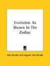 Evolution as Shown in the Zodiac - Max Heindel, Augusta Foss Heindel