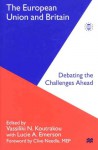 The European Union and Britain: Debating the Challenges Ahead: Reflections on the 1998 British Presidency of the European Union - Vassiliki N. Koutrakou, Lucie A. Emerson