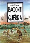 Racconti di guerra - Will Eisner