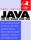 Java for the World Wide Web - Dori Smith