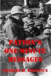 Patton's One-Minute Messages: Tactical Leadership Skills for Business Managers - Charles M. Province