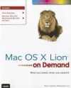 Mac OS X Lion on Demand - Steve Johnson, Perspection Inc.