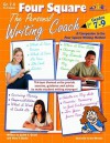 Four Square: The Personal Writing Coach for Grades 7-9 - Mary F. Burke