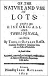 The Nature and Uses of Lotteries: A Historical and Theological Treatise - Thomas Gataker, Conall Boyle