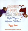 Games for Reading - Peggy Kaye