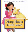 Mary Had a Little Lamb - Liza Woodruff, Sarah Josepha Buell Hale