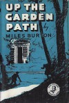 Up the Garden Path - Miles Burton