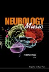 Neurology of Music - F. Clifford Rose