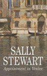 Appointment in Venice - Sally Stewart