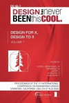 Proceedings Of Iced'09, Volume 7, Design For X, Design To X - Margareta Norell Bergendahl, Martin Grimheden, Larry Leifer