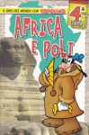 Il giro del mondo con Topolino n. 4: Africa e Poli - Walt Disney Company