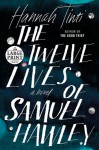 The Twelve Lives of Samuel Hawley: A Novel (Random House Large Print) - Hannah Tinti