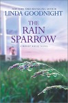 The Rain Sparrow (A Honey Ridge Novel) - Linda Goodnight