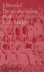 De verdwijning van Kim Miller - J. Bernlef