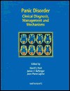 Panic Disorder: Clinical Diagnosis, Management and Mechanisms - James C. Ballenger