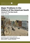 Major Problems in the History of the American South: v. 2 (Major Problems in American History) - Sally G. McMillen, Elizabeth Hayes Turner, Paul Escott