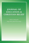 The Journal of Education and Christian Belief, Vol. 15, No. 1 (Spring 2011) - David I. Smith, Trevor Cooling