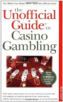 Unofficial Guide to Casino Gambling - Basil Nestor