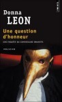 Une question d'honneur (Commissaire Brunetti #11) - Donna Leon, William Olivier Desmond