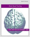 Brain Based Teaching: Making Connections For Long Term Memory And Recall - Robert K. Greenleaf