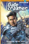 Gatecrasher 2 - Bohater mimo woli - Mark Waid