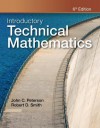 Introductory Technical Mathematics - Robert D. Smith, John C. Peterson