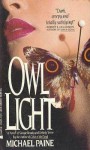 Owl Light - Michael Paine