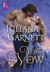 The Vow (Loveswept) - Juliana Garnett