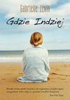 Gdzie Indziej - Gabrielle Zevin