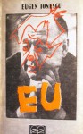 Eu - Eugène Ionesco