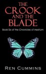 The Crook and the Blade - Ren Cummins, Quiana Kirkland