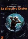 La Directive Exeter - Philippe Tessier