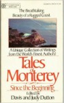 Tales of Monterey: Since the Beginning - Davis Dutton, Judy Dutton