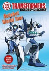 Transformers Robots in Disguise: Autobot World Tour - Steve Foxe