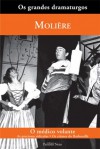 O Médico Volante / As preciosas Ridículas / Os Ciúmes do Barbouillé - Molière, Sergio Flaksman