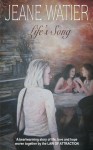 Life's Song - Jeane Watier