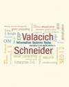 Information Systems Today: Managing in the Digital World - Joseph Valacich, Christoph Schneider