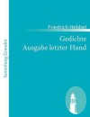 Gedichte Ausgabe Letzter Hand - Friedrich Hebbel