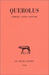 Comédie latine anonyme : Le Grincheux (comédie de la petite marmite), Collection des Universites de France - Plautus, C. Jacquemard-Le Saos